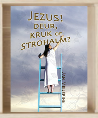 Jezus, deur, kruk of strohalm?