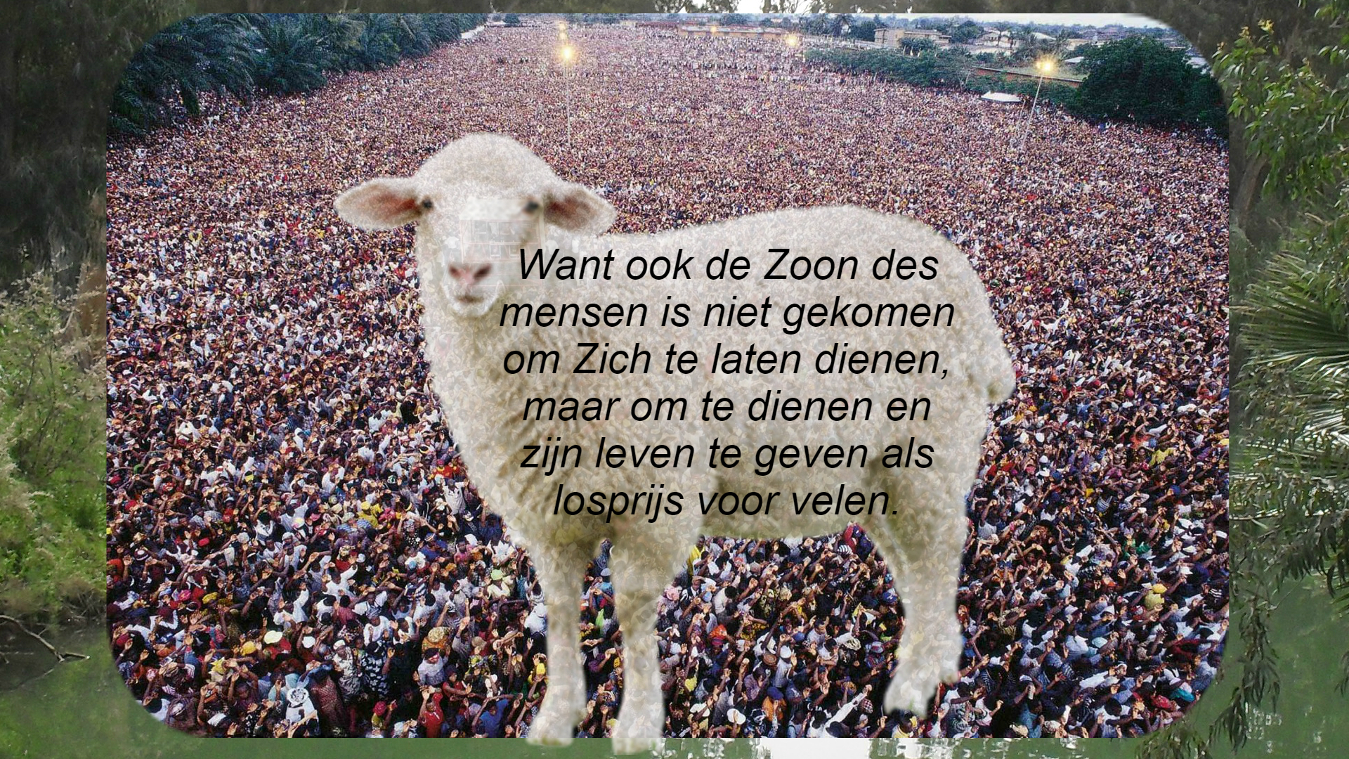 Jezus gaf zichzelf voor ons